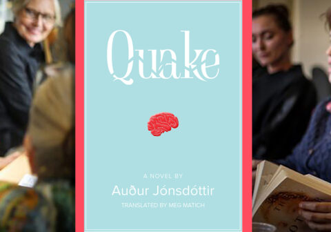 Quake: A Novel by Auður Jónsdóttir
