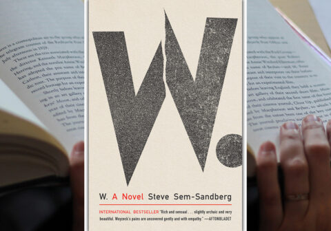 W. A Novel by Steve Sem-Sandberg