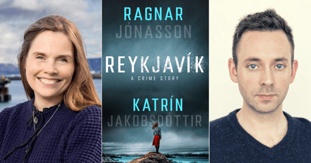 KATRÍN JAKOBSDÓTTIR; BOOK JACKET COURTESY MINOTAUR; RAGNAR JÓNASSON (PHOTO BY SIGURJON RAGNAR)