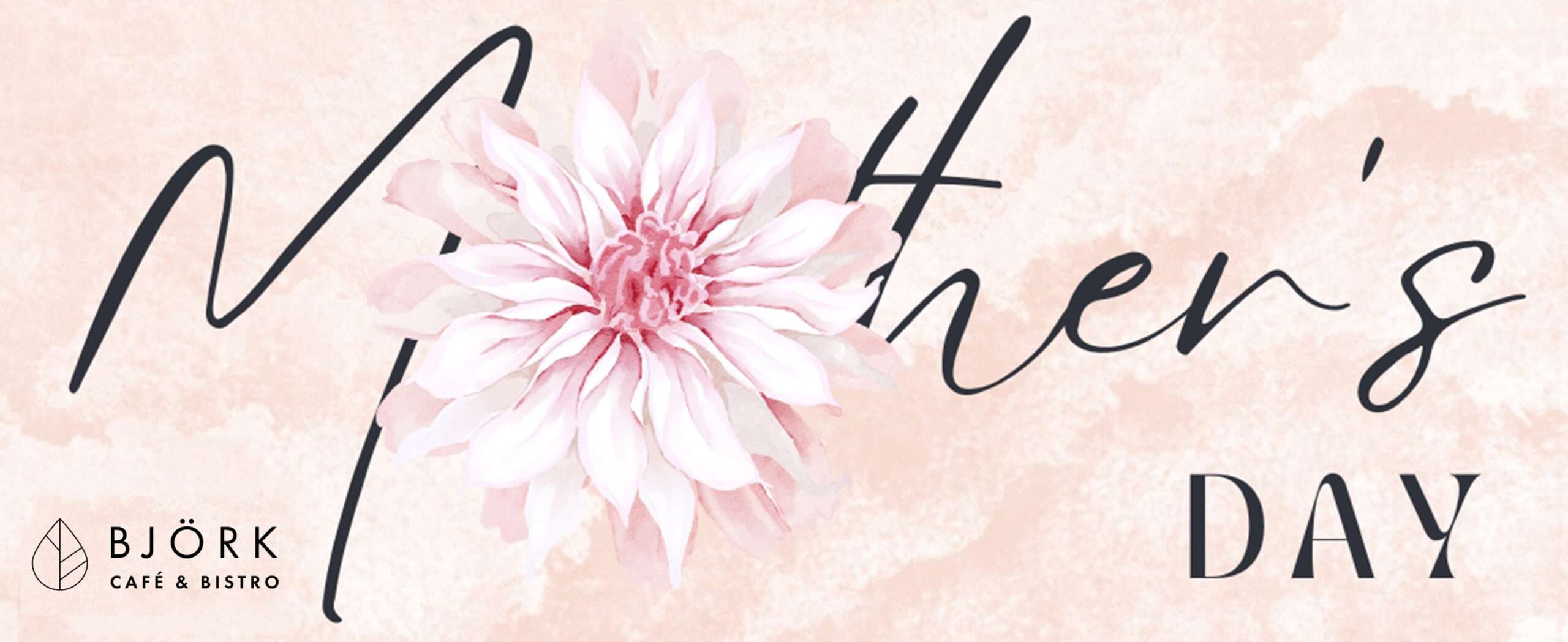 Mother's Day graphic courtesy Bjork Cafe